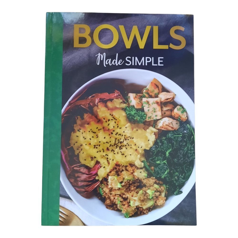 Bowls Made Simple Cookbook with Green Cover